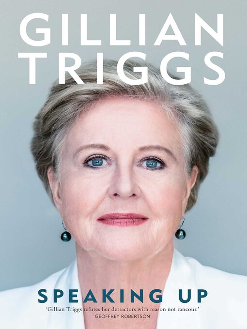 Title details for Speaking Up by Gillian Triggs - Available